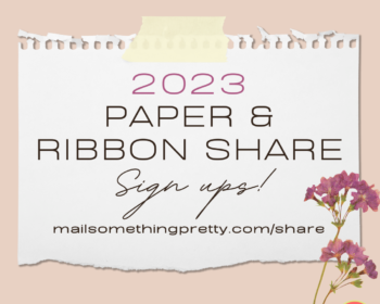 2023 Paper & Ribbon Share