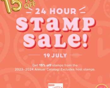 On July 19, 2023 only, all stamp sets will be 15% off.