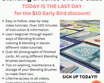 Today, August 14, 2023, is the last day to get a $10 discount for my Become a Blending Brushes Expert online class discount