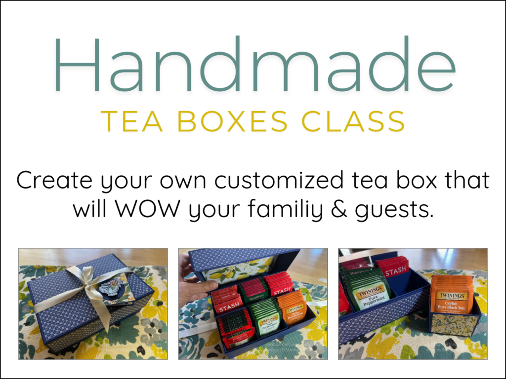 Tea Box Class 