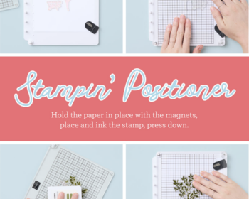 The New Stampin' Positioner coming soon!